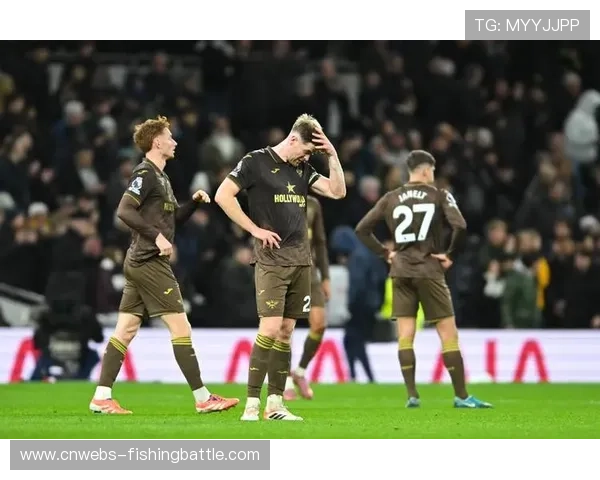 热刺主场2-3不敌布伦特福德,遭遇联赛三连败 热刺主场2-3不敌布伦特福德,遭遇联赛三连败